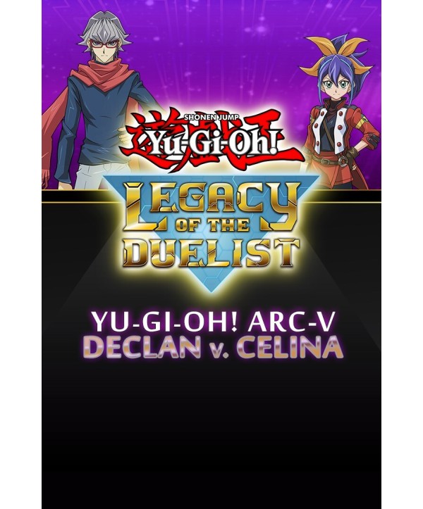 Yu-Gi-Oh! Legacy of the Duelist - ARC-V: Declan vs Celina DLC Steam Key GLOBAL